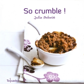 So crumble ! (French Edition)